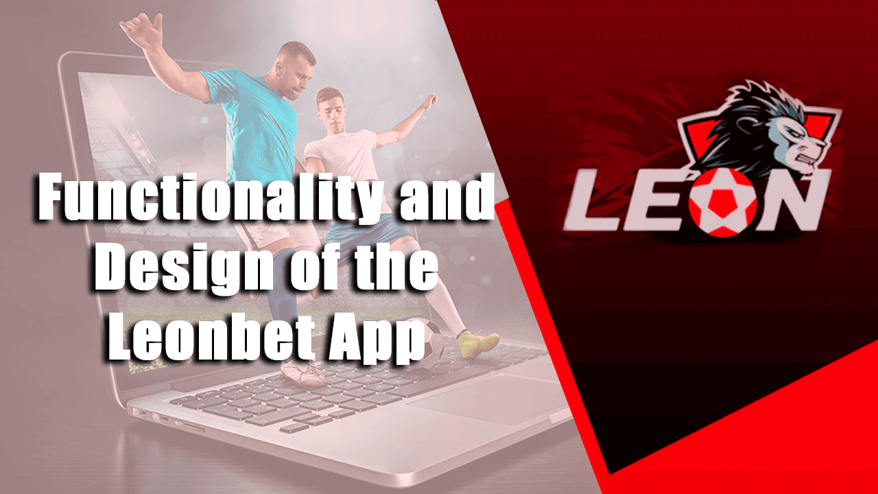 leonbet app functionality.